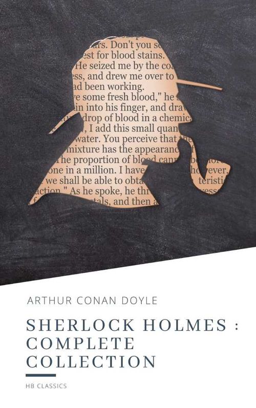 Sherlock Holmes Complete Collection