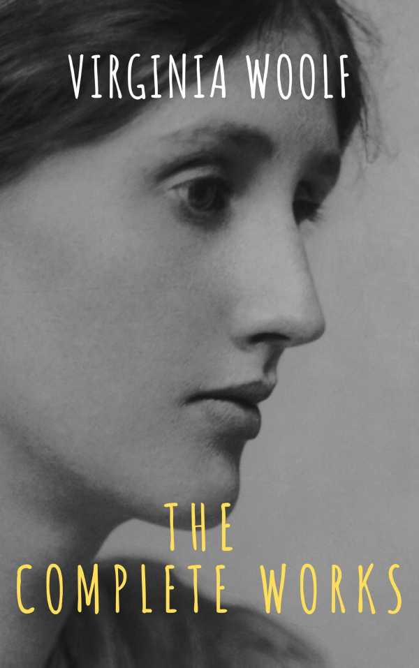 bw-virginia-woolf-the-complete-works-the-griffin-classics-9782378078195
