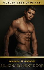 bw-billionaire-next-door-a-billionaire-romance-golden-deer-original-aoife-griffin-9782378981952