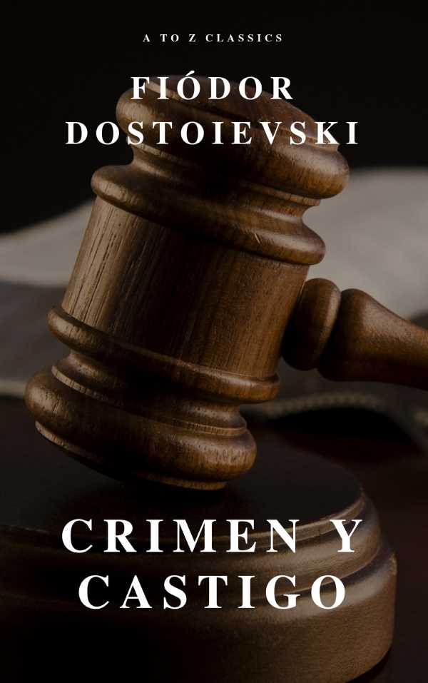 bw-crimen-y-castigo-claacutesicos-de-la-literatura-atoz-classics-9782379260148