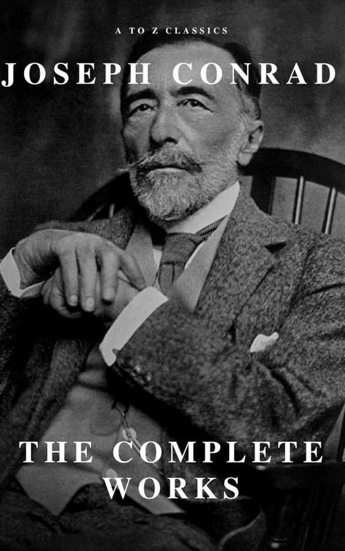 Joseph Conrad The Complete Works