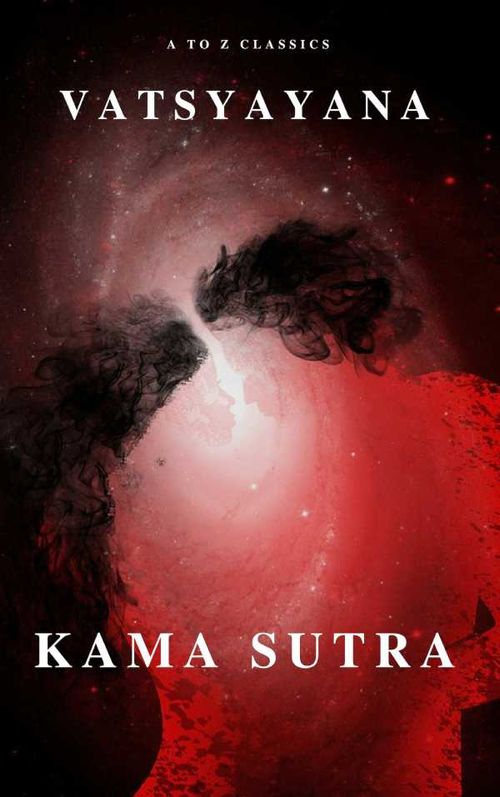 Kama Sutra The keys to Love and Sexuality