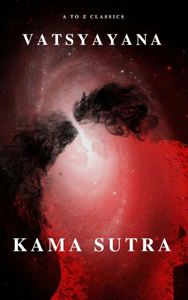 bw-kama-sutra-the-keys-to-love-and-sexuality-atoz-classics-9782379260599