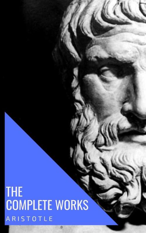 Aristotle The Complete Works