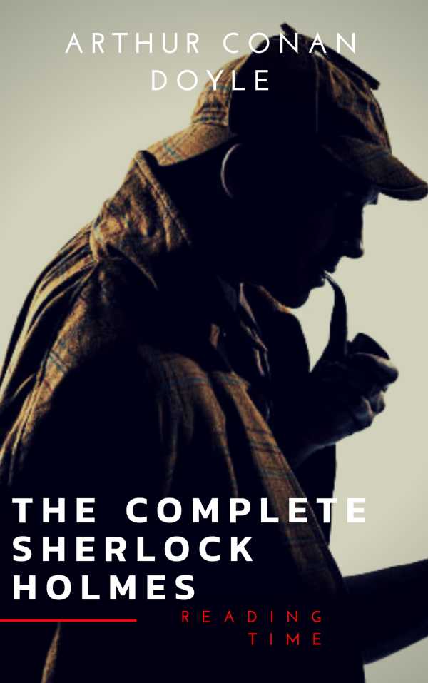 bw-sherlock-holmes-the-complete-collection-illustrated-reading-time-9782380370546