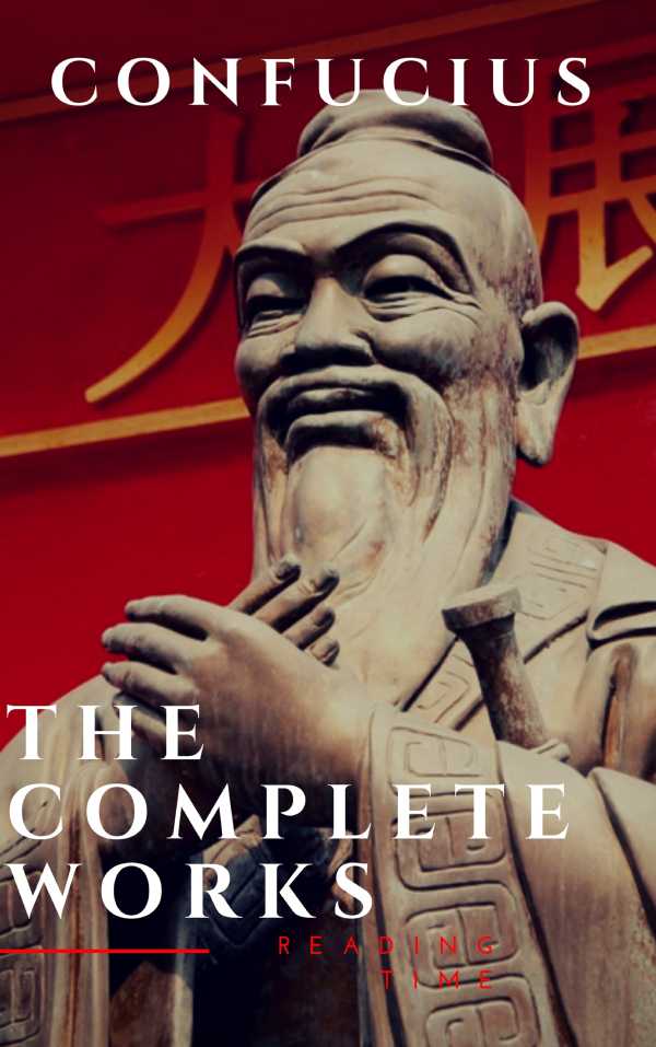 bw-the-complete-confucius-the-analects-the-doctrine-of-the-mean-and-the-great-learning-reading-time-9782380370850