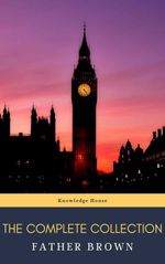bw-the-complete-father-brown-stories-knowledge-house-9782380372441