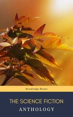 bw-the-science-fiction-anthology-knowledge-house-9782380372458