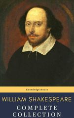 bw-william-shakespeare-complete-collection-37-plays-160-sonnets-and-5-poetry-knowledge-house-9782380372649
