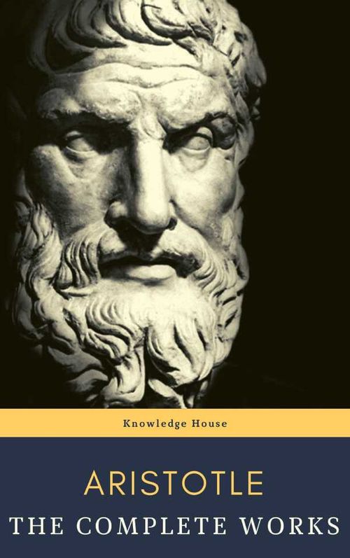 Aristotle The Complete Works