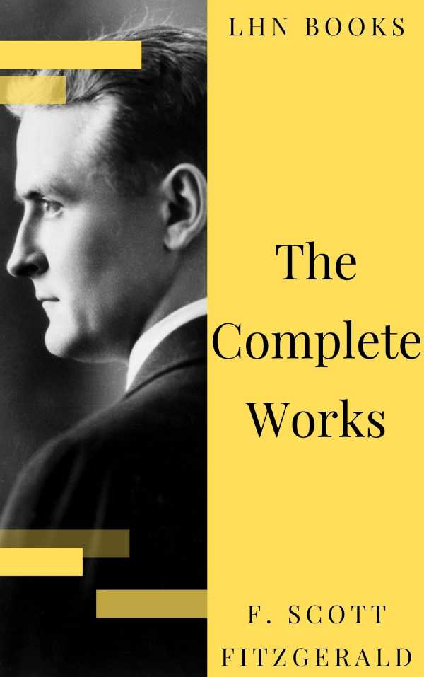 bw-the-complete-works-of-f-scott-fitzgerald-lhn-books-9782380373196