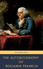 bw-the-autobiography-of-benjamin-franklin-knowledge-house-9782380373431