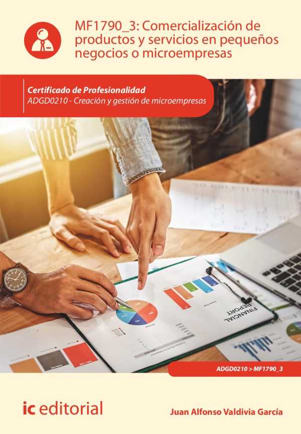 bw-comercializacioacuten-de-productos-y-servicios-en-pequentildeos-negocios-o-microempresas-adgd0210-ic-editorial-9788411840682