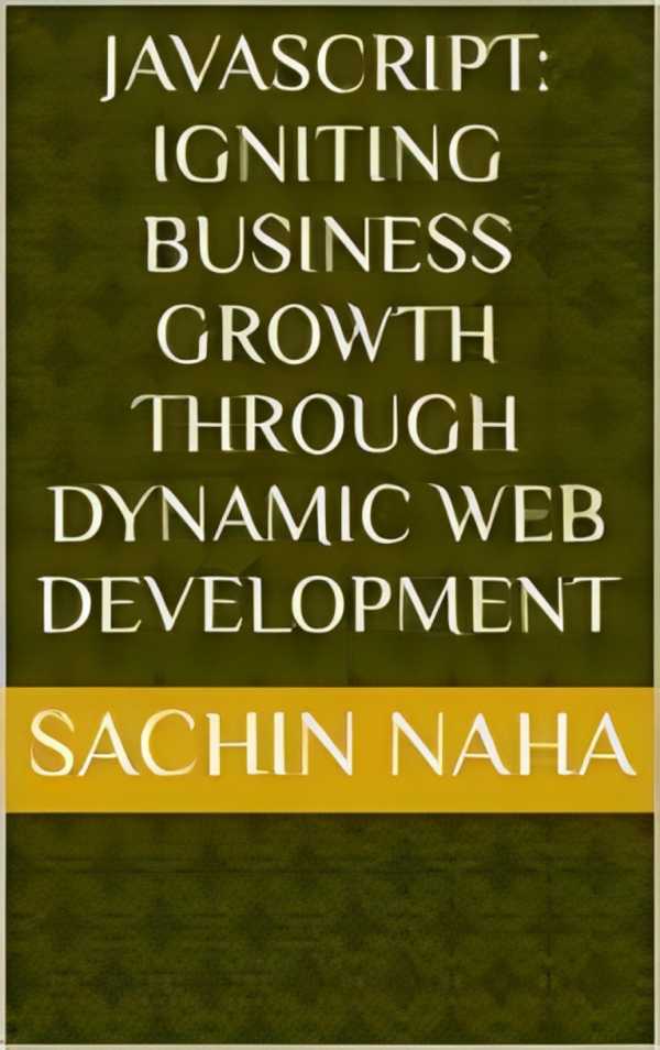 bw-javascript-igniting-business-growth-through-dynamic-web-development-bookrix-9783755456698