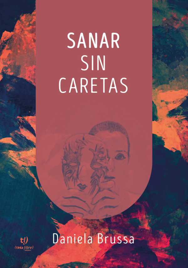 bw-sanar-sin-caretas-tinta-libre-ediciones-9789878245874