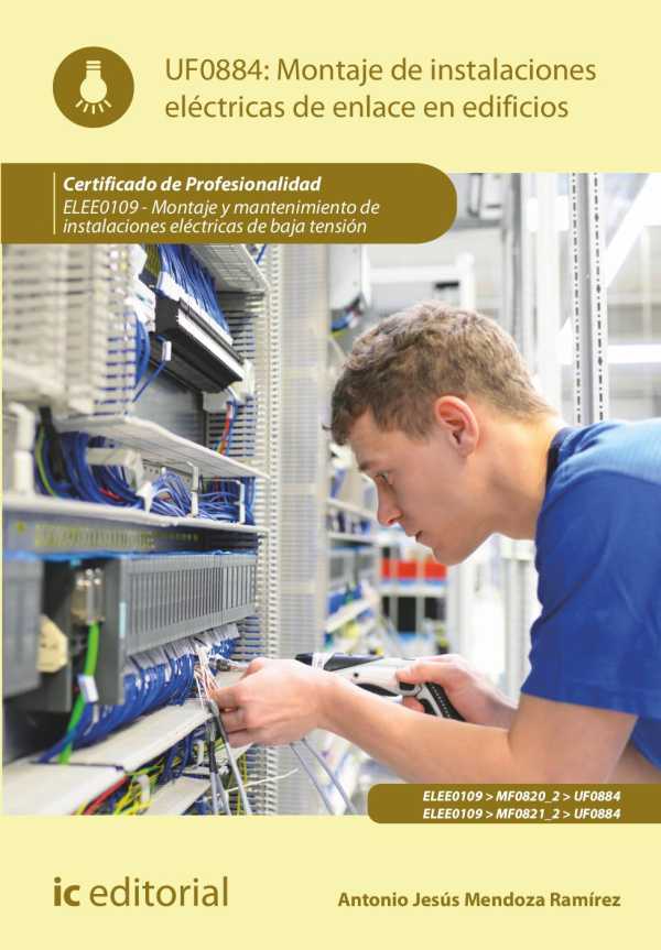 bw-montaje-de-instalaciones-eleacutectricas-de-enlace-en-edificios-elee0109-ic-editorial-9788411036696