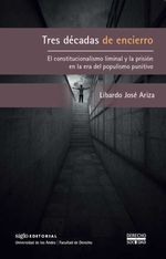 bw-tres-deacutecadas-de-encierro-siglo-del-hombre-editores-9789586657778
