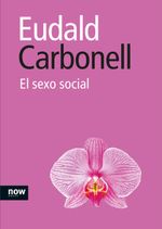 lib-el-sexo-social-ara-llibres-9788493768249