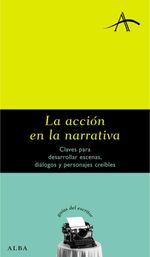 lib-la-accion-en-la-narrativa-alba-editorial-9788490651049