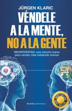 lib-vendele-a-la-mente-no-a-la-gente-grupo-planeta-mxico-9786077474388