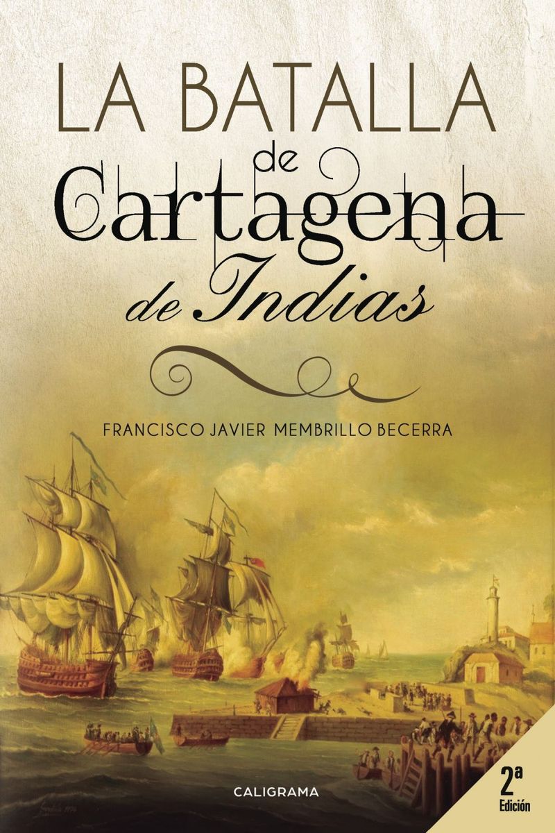 lib-la-batalla-de-cartagena-de-indias-lantia-9788417164133