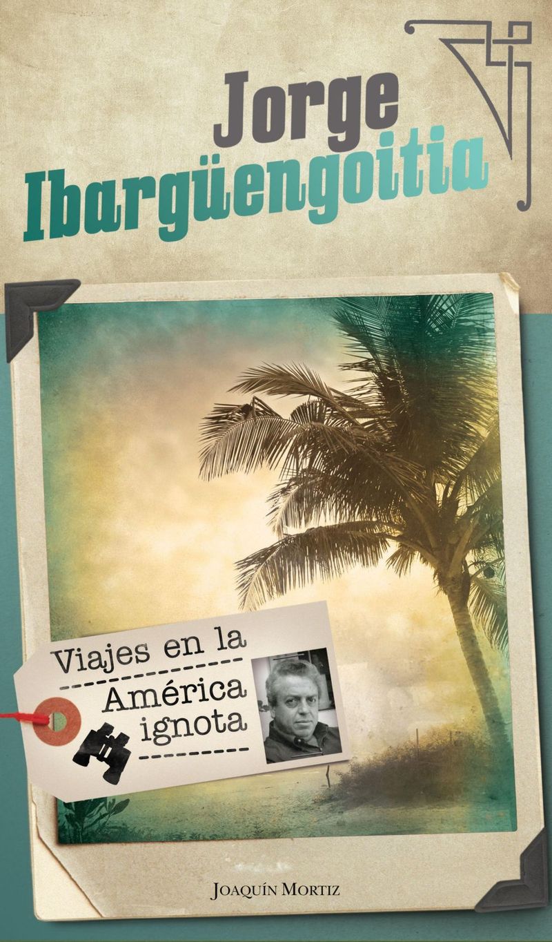 lib-viajes-en-la-america-ignota-grupo-planeta-mxico-9786070750724
