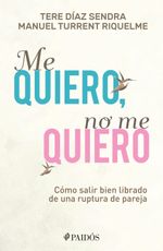 lib-me-quiero-no-me-quiero-grupo-planeta-mxico-9786077475460