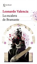 lib-la-escalera-de-bramante-grupo-planeta-colombia-9789584282132
