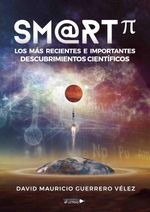lib-smrt-los-mas-recientes-e-importantes-descubrimientos-cientificos-grupo-planeta-9788418034534