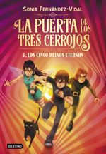 lib-la-puerta-de-los-tres-cerrojos-3-los-cinco-reinos-eternos-grupo-planeta-9788408218715