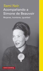 lib-acompanando-a-simone-de-beauvoir-galaxia-gutenberg-9788417971410