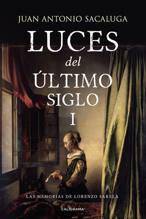Las memorias de Lorenzo Sarela Luces del último siglo 1