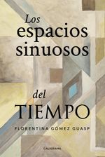 lib-los-espacios-sinuosos-del-tiempo-lantia-9788418018688