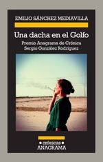 lib-una-dacha-en-el-golfo-editorial-anagrama-9788433941374