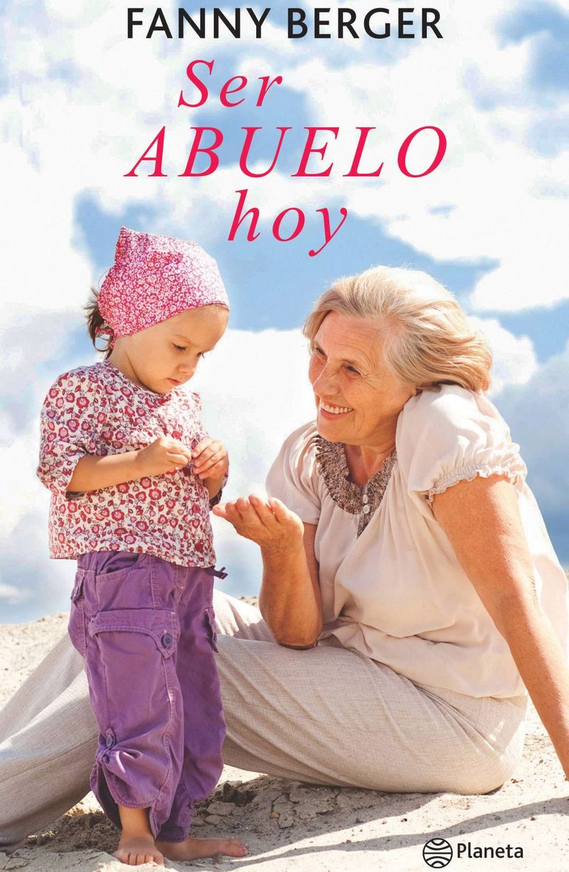 lib-ser-abuelo-hoy-grupo-planeta-uruguay-9789974746756