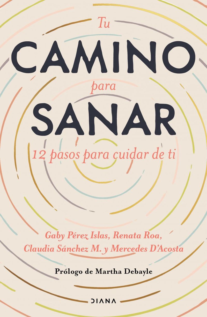 lib-tu-camino-para-sanar-grupo-planeta-mxico-9786070771415