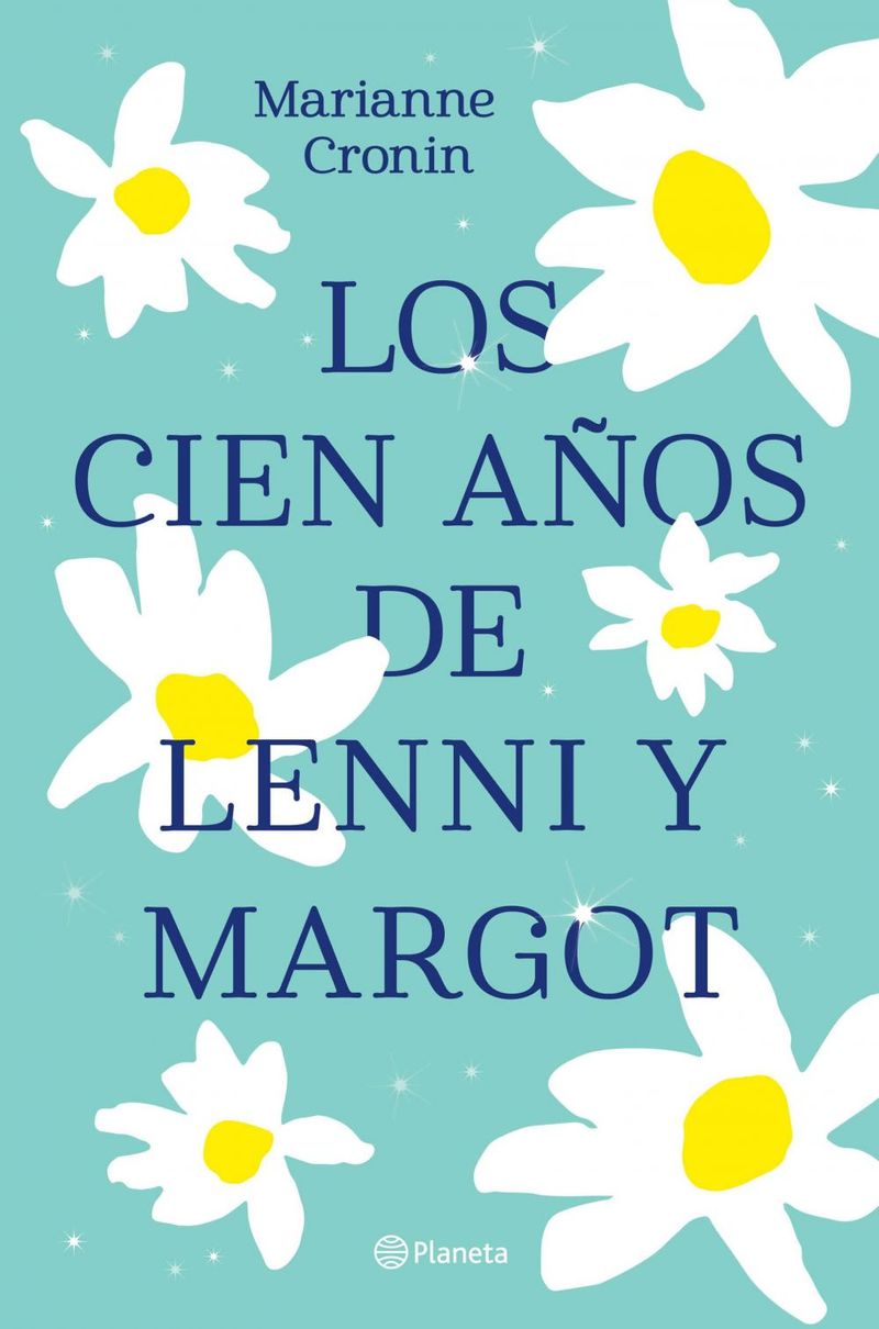 lib-los-cien-anos-de-lenni-y-margot-grupo-planeta-9788408239581