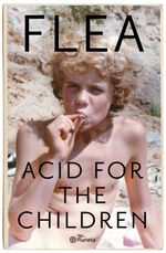 lib-acid-for-the-children-grupo-planeta-mxico-9786070774430