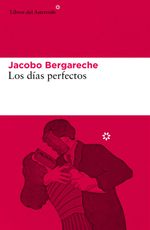 lib-los-dias-perfectos-libros-del-asteroide-9788417977726