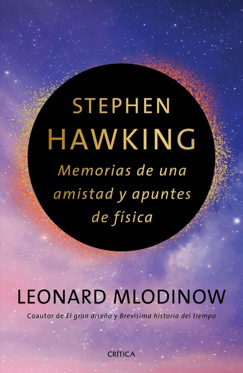 Stephen Hawking Memorias de una amistad y apuntes de física