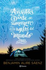 lib-aristoteles-y-dante-se-sumergen-en-las-aguas-del-mundo-grupo-planeta-mxico-9786070780516