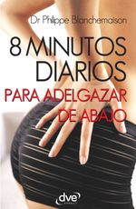 lib-8-minutos-diarios-para-adelgazar-de-abajo-parkstone-international-9781683251439