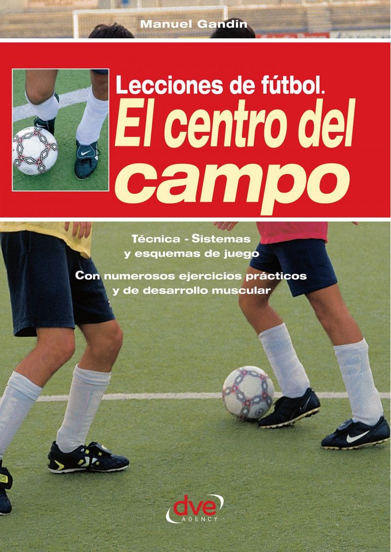 lib-lecciones-de-futbol-el-centro-del-campo-parkstone-international-9781683251040