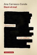 lib-decir-el-mal-galaxia-gutenberg-9788418807565