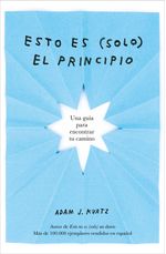 lib-esto-es-solo-el-principio-penguin-random-house-grupo-editorial-espaa-9788401028755