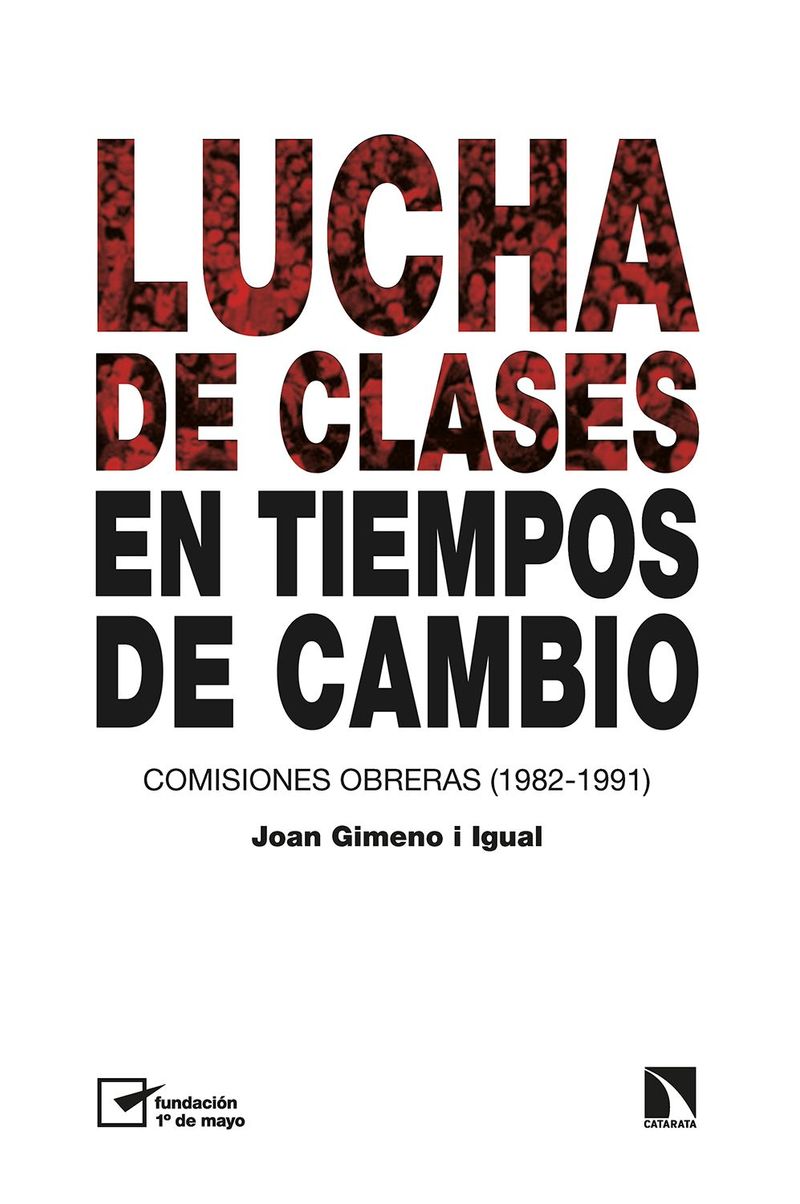 lib-lucha-de-clases-en-tiempos-de-cambio-los-libros-de-la-catarata-9788413523880