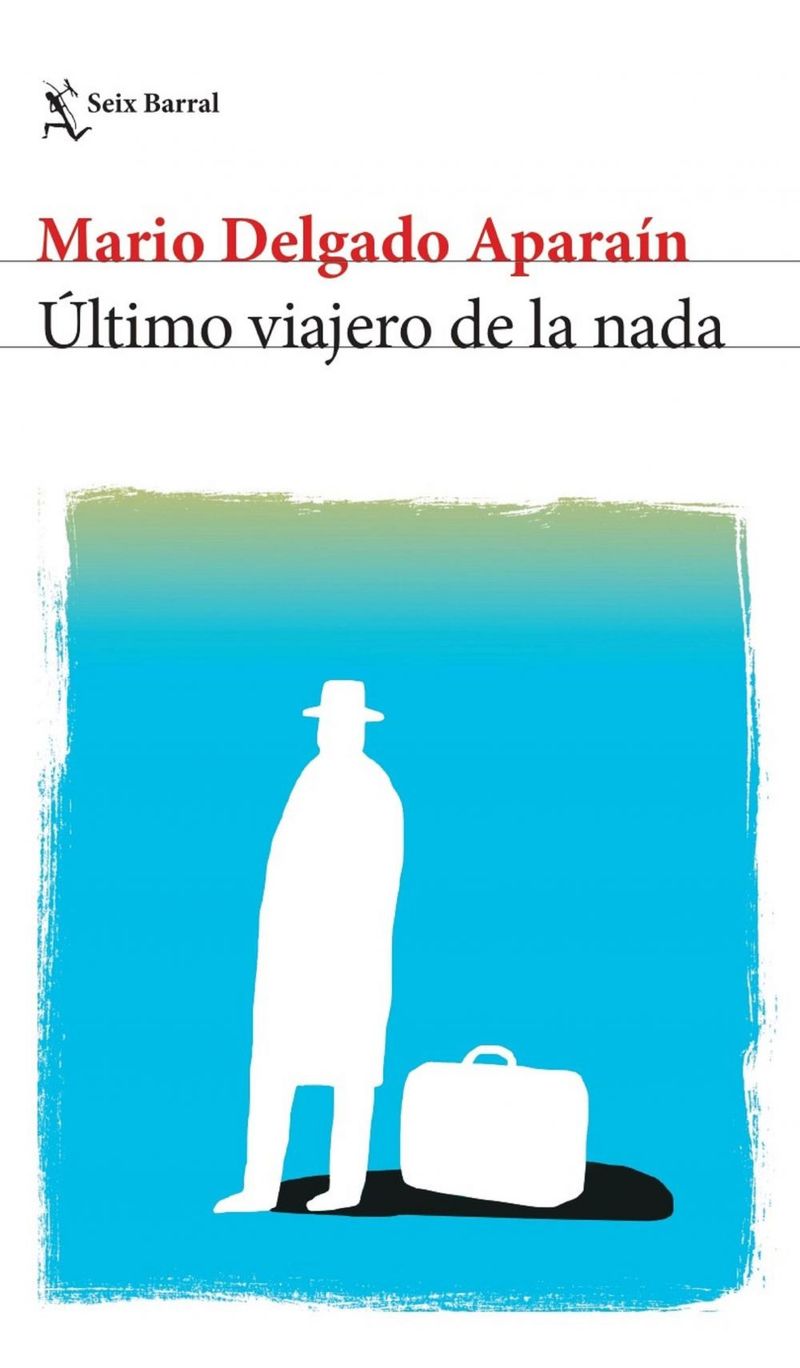lib-ultimo-viajero-de-la-nada-grupo-planeta-uruguay-9789915668369