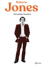 lib-roberto-jones-grupo-planeta-uruguay-9789915668536