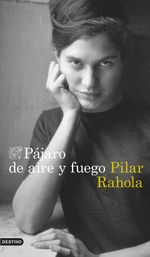 lib-pajaro-de-aire-y-fuego-grupo-planeta-9788423362547