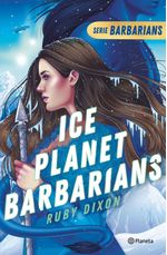 lib-ice-planet-barbarians-grupo-planeta-mxico-9786070799709